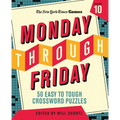 New York Times Games Monday Through Friday 50 Easy to Tough Crossword Puzzles Volume 10 - Spiral
