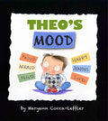 Theo's Mood - Hardcover