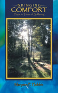Bringing Comfort: Hope in Times of Suffering - Hardcover
