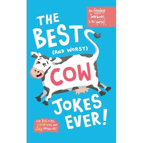 The funniest Jokebooks in the world: Silly, funny jokes about cows - Paperback