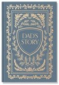 Dad's Story: A Memory and Keepsake Journal for My Family - Hardcover